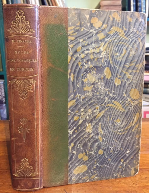 Image for Notes D'Une Voyageuse en Turquie : Jours de Bataille et de Revolution, Choses et Gens de Province, Premiers Jours d'un Nouveau Regne, La Vie au Harem