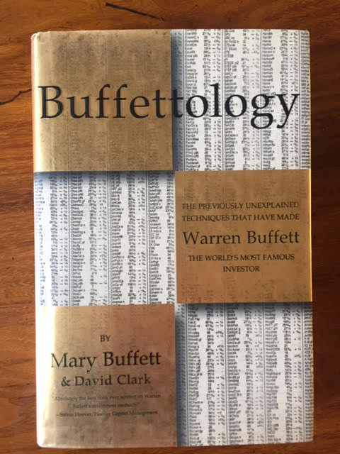 Image for Buffettology: The Previously Unexplained Techniques That Have Made Warren Buffett the World's Most Famous Investor