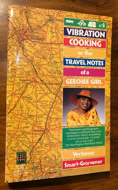 Image for Vibration Cooking : Or the Travel Notes of a Geechee Girl