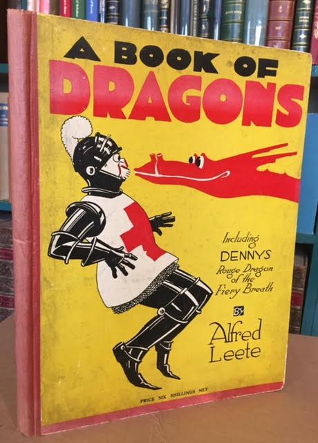 Image for A Book of Dragons : Including Many Episodes in the Life of Dennys, Rouge Dragon of the Fiery Breath