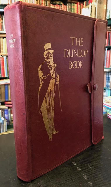 Image for The Dunlop Book the Motorist's Guide Counsellor and Friend