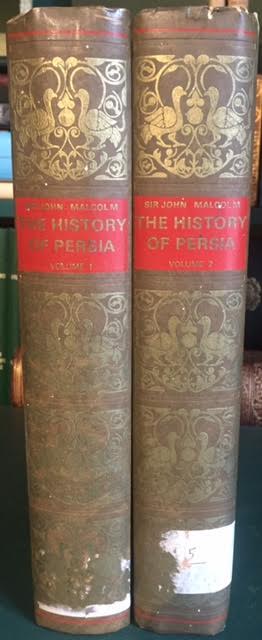 Image for The History of Persia : From the Early Period to the Present Time. In two volumes