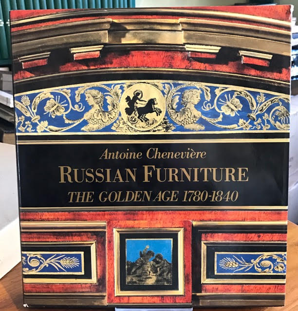 Image for Russian Furniture : The Golden Age 1780-1840