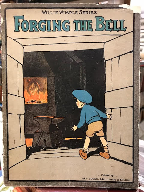 Image for Forging the Bell : Willie Wimple Series