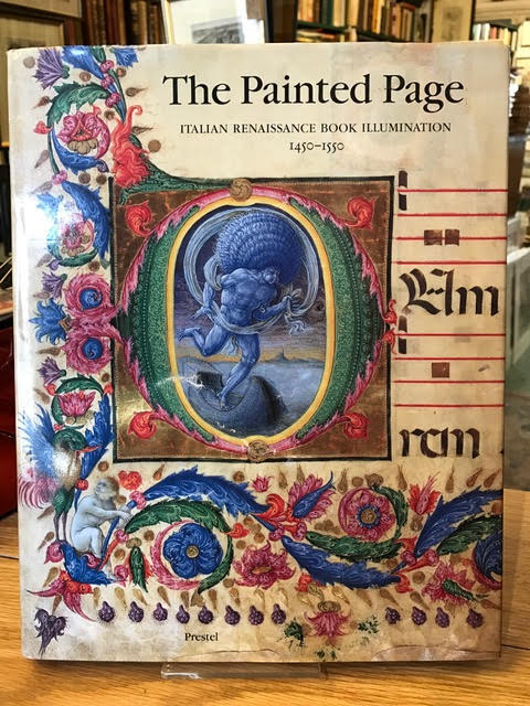 Image for The Painted Page: Italian Renaissance Book Illumination, 1450-1550
