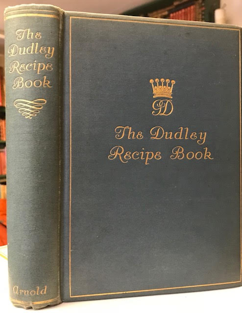 Image for The Dudley Book of Cookery and Household Recipes