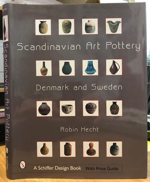 Image for Scandinavian Art Pottery : Denmark and Sweden