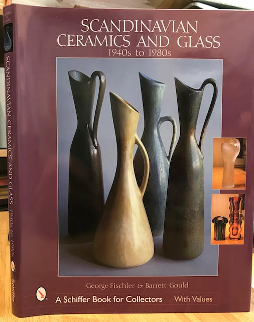 Image for Scandinavian Ceramics and Glass : 1940's to 1980's