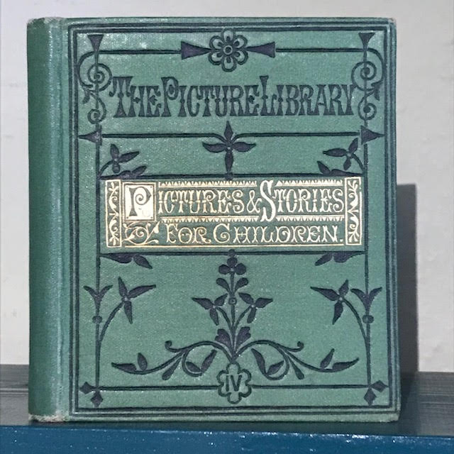 Image for Pictures and Stories for Little Children. The Picture Library. First Series. No. 4