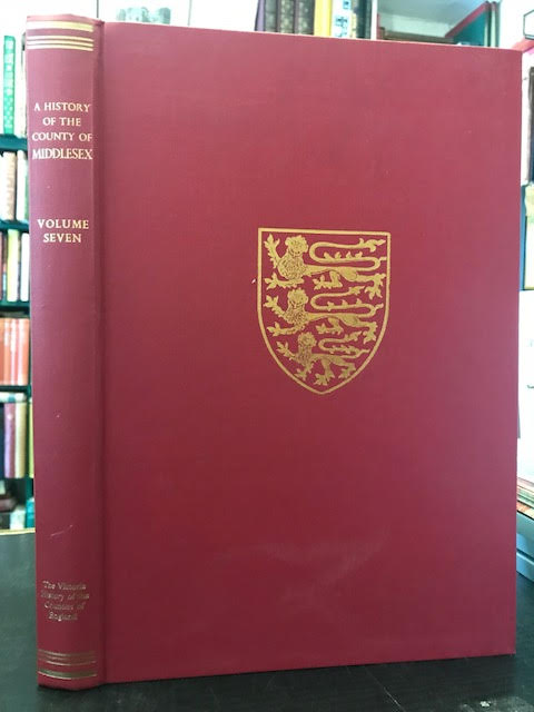 Image for A History of Middlesex : Volume VII. Acton, Chiswick, Ealing and Willesden Parishes