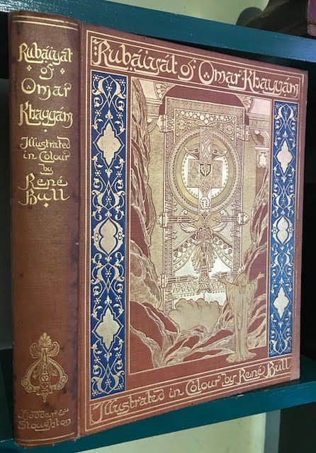 Image for Rubaiyat of Omar Khayyam : Illustrated in Colour and in Line by Rene Bull