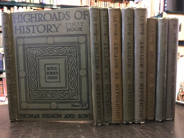 Image for Highroads of History : Books I - IX. The Royal School Series. In nine volumes
