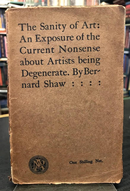 Image for The Sanity of Art : An Exposure of the Current Nonsense About Artists Being Degenerate
