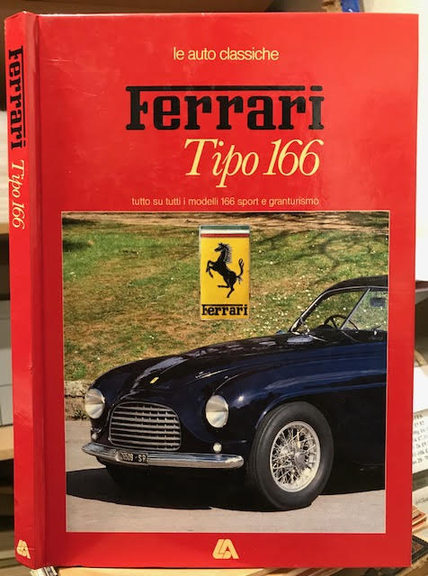 Image for Ferrari Tipo 166 : Le Auto Classiche
