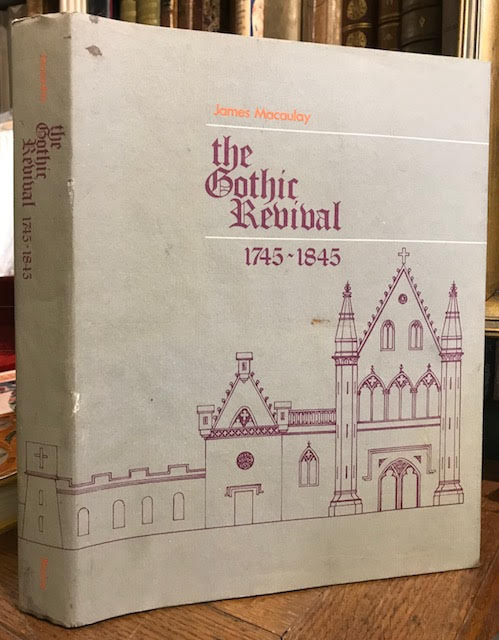 Image for The Gothic Revival, 1745-1845