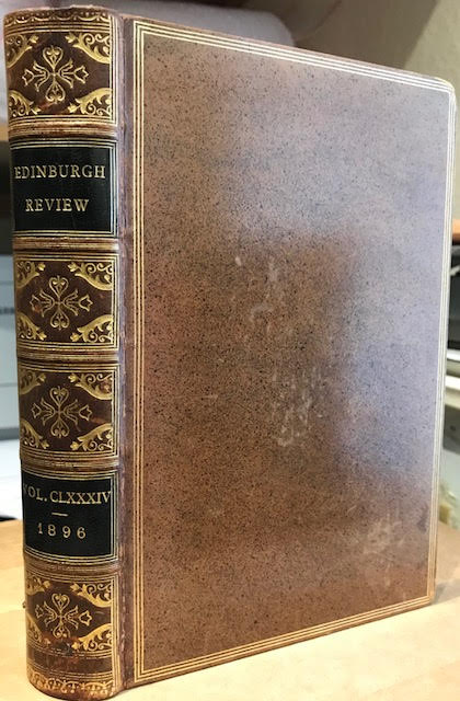 Image for The Edinburgh Review, or Critical Journal : For July, 1896 - October, 1896. Vol. CLXXXIV