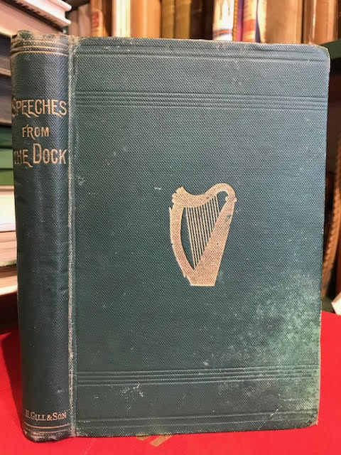 Image for Speeches from the Dock or, Protests of Irish Patriotism. Containing, with Introductory Sketches and Biographical Notices