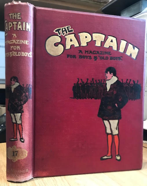 Image for The Captain. A Magazine for Boys and "Old Boys" Volume XVII. September 1907 to September 1907