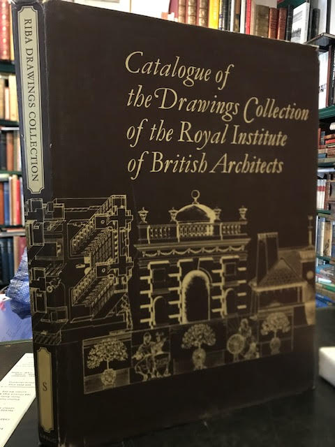 Image for Catalogue of the Drawings Collection of The Royal Institute of British Architects : S
