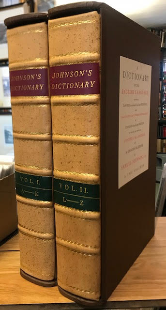 Image for A Dictionary of the English Language: In which the Words are deduced from their Originals and Illustrated in their Different Significations by Examples of the Language and An English Grammar. 2 volumes
