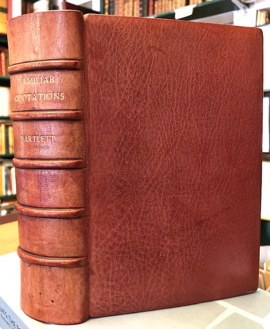 Image for Familiar Quotations: A Collection of Passages, Phrases, and Proverbs Traced to Their Sources in Ancient and Modern Literature.