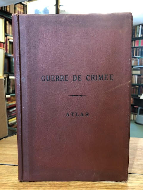 Image for Histoire de la Guerre de Crimee : Atlas volume