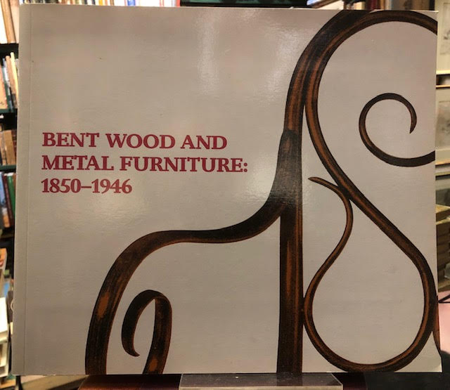 Image for Bent Wood and Metal Furniture 1850-1946