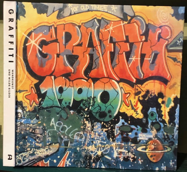 Image for Graffiti : Wandkust und Wilde Bilder