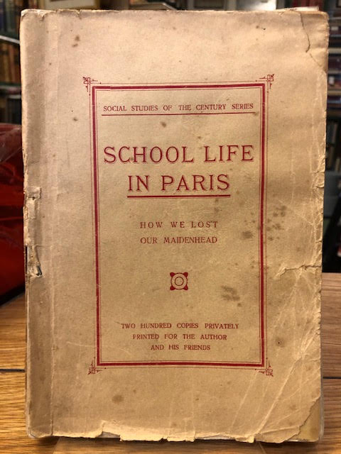 Image for School Life in Paris : How We Lost Our Maidenhead. Social Studies of the Century Series