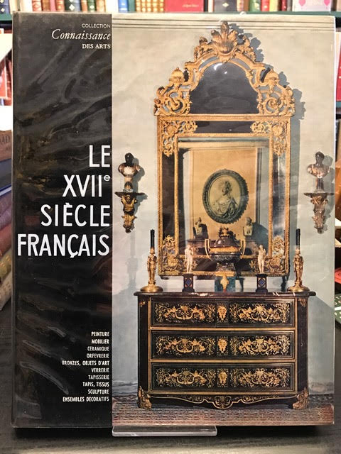 Image for Le XVII Siecle Francais. Collection Connaissance Des Arts.