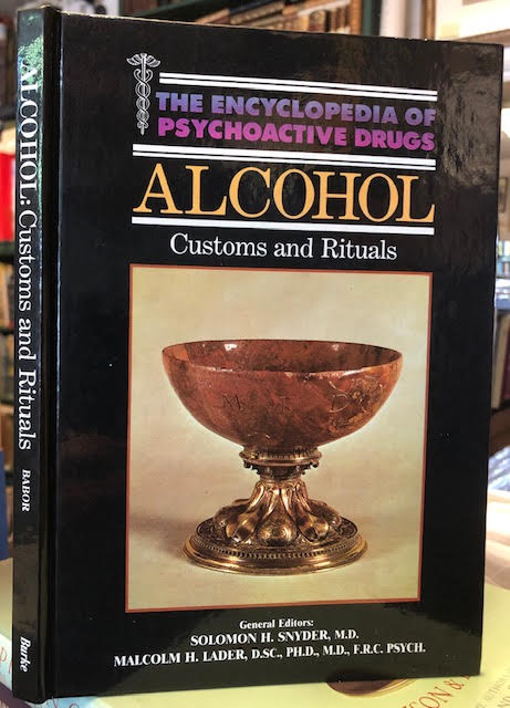Image for Alcohol Customs and Rituals (Encyclopedia of Psychoactive Drugs)