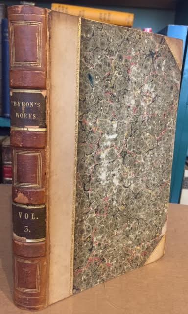 The Works of Lord Byron. In six volumes